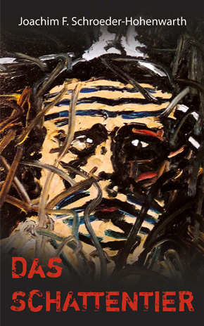 Das Schattentier, Joachim F. Schroeder-Hohenwarth